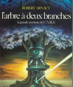 L&rsquo;Arbre à deux branches