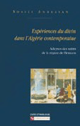 Alternative view of Expériences du divin dans l&rsquo;Algérie contemporaine
