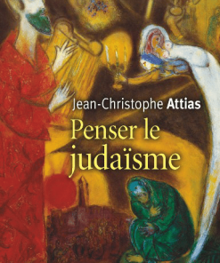 Penser le judaïsme